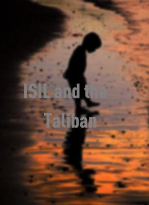 ISIL and the Taliban海报封面图