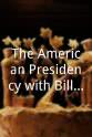 约胡鲁·威廉斯 The American Presidency with Bill Clinton