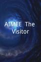 查尔斯·班德 AIMEE: The Visitor
